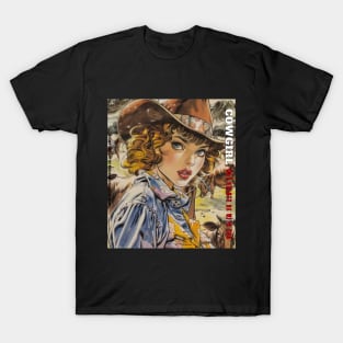 Cowgirl, May beauty be with you. T-Shirt